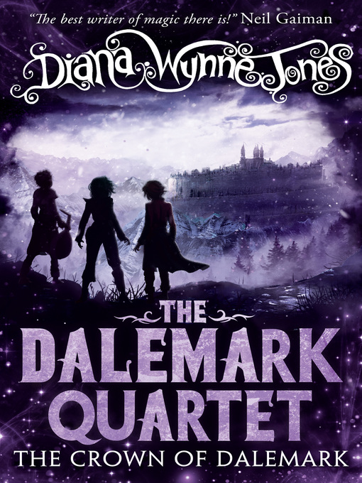 Title details for The Crown of Dalemark by Diana Wynne Jones - Available